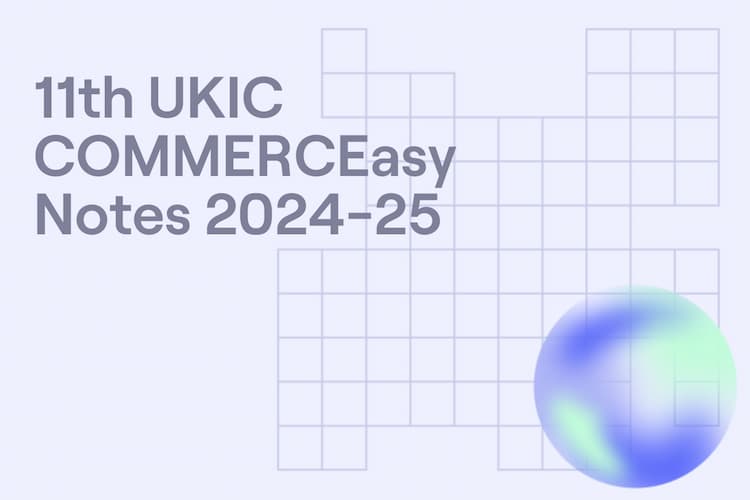 digital-product | 11th UKIC COMMERCEasy Notes 2024-25
